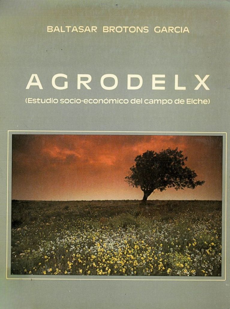 (1983) Agrodelx (Estudio Socio-económico del campo de Elche)