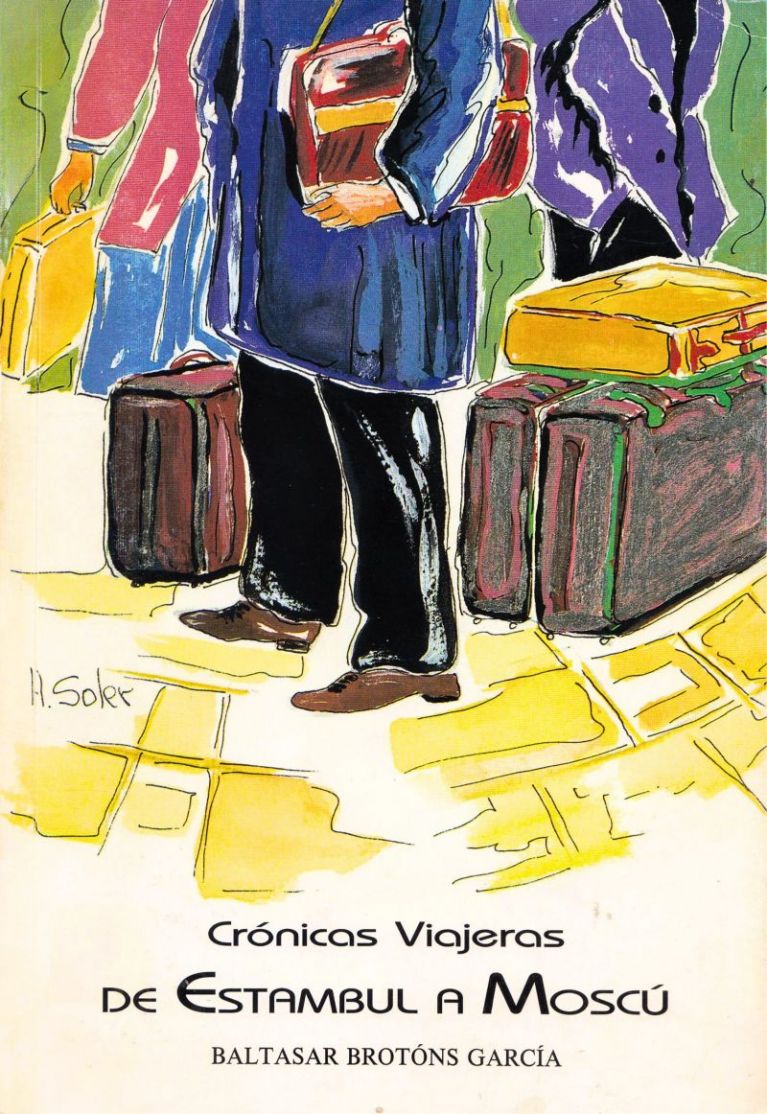 (1990) Crónicas viajeras de Estambul a Moscú 