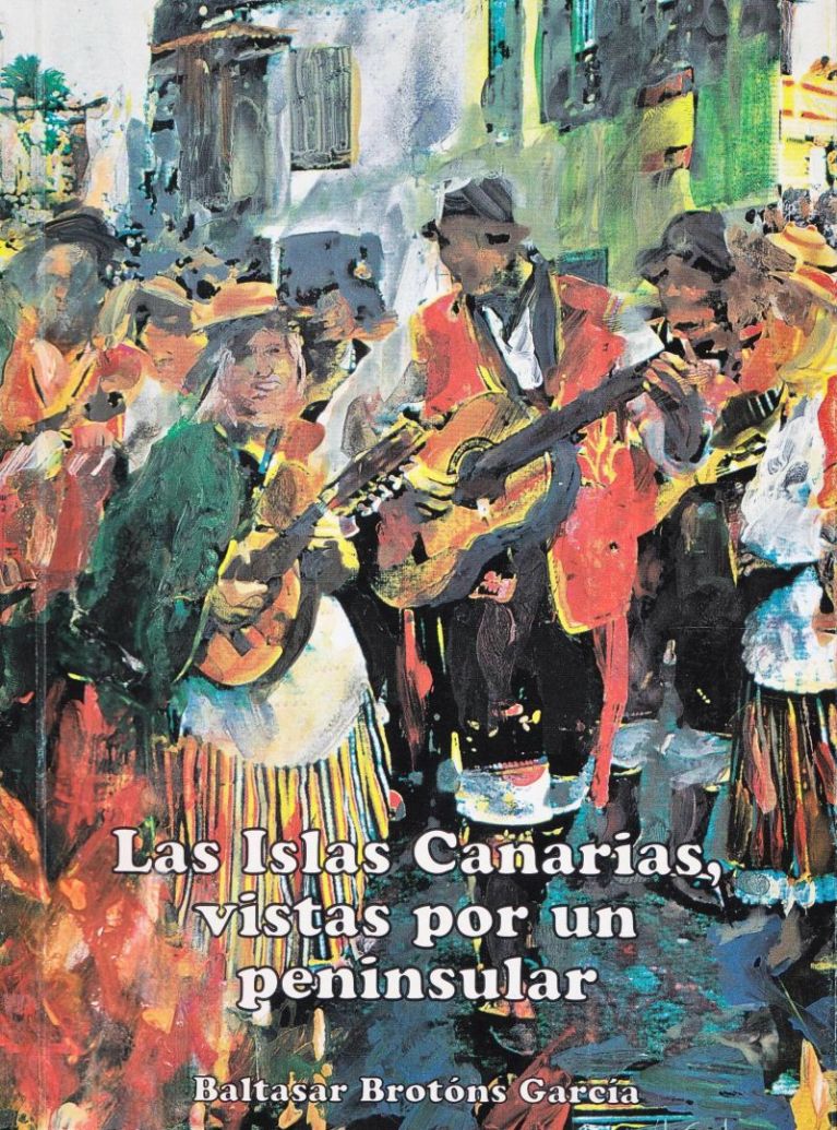 (1995) Las Islas Canarias, vistas por un peninsular 