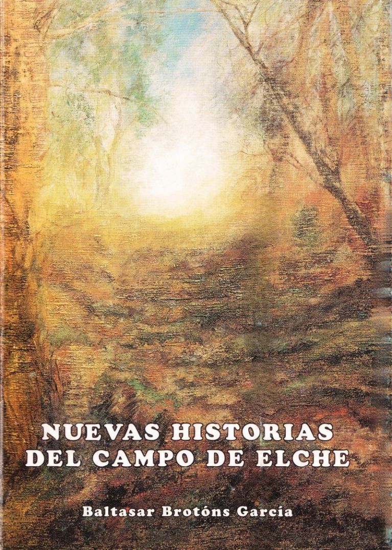 (1997) Nuevas historias del Campo de Elche 