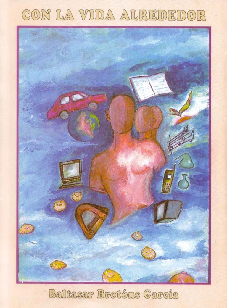 (1999) Con la vida alrededor 