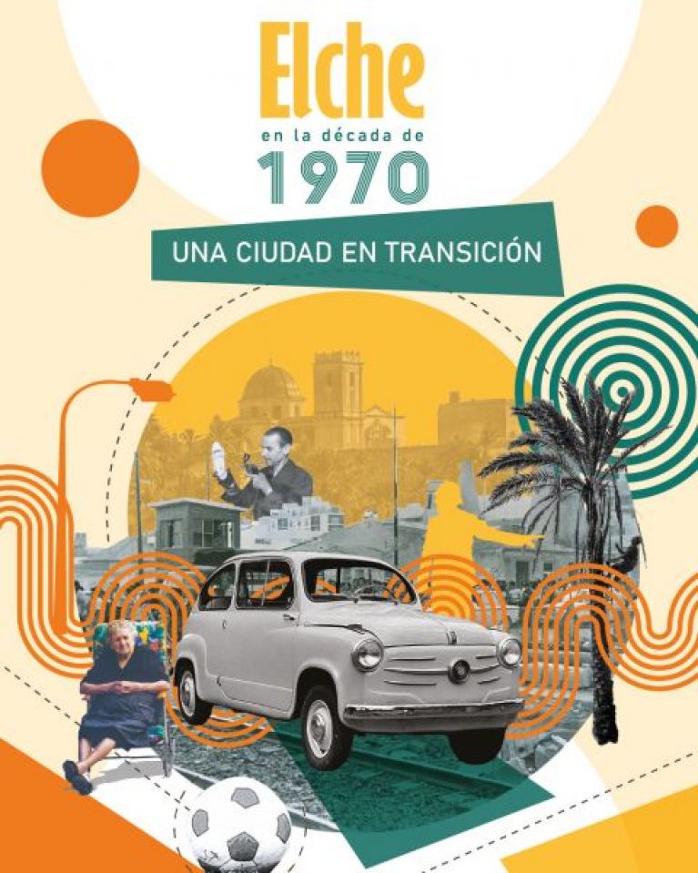 Elche en la década de 1970. Una ciudad en transición
