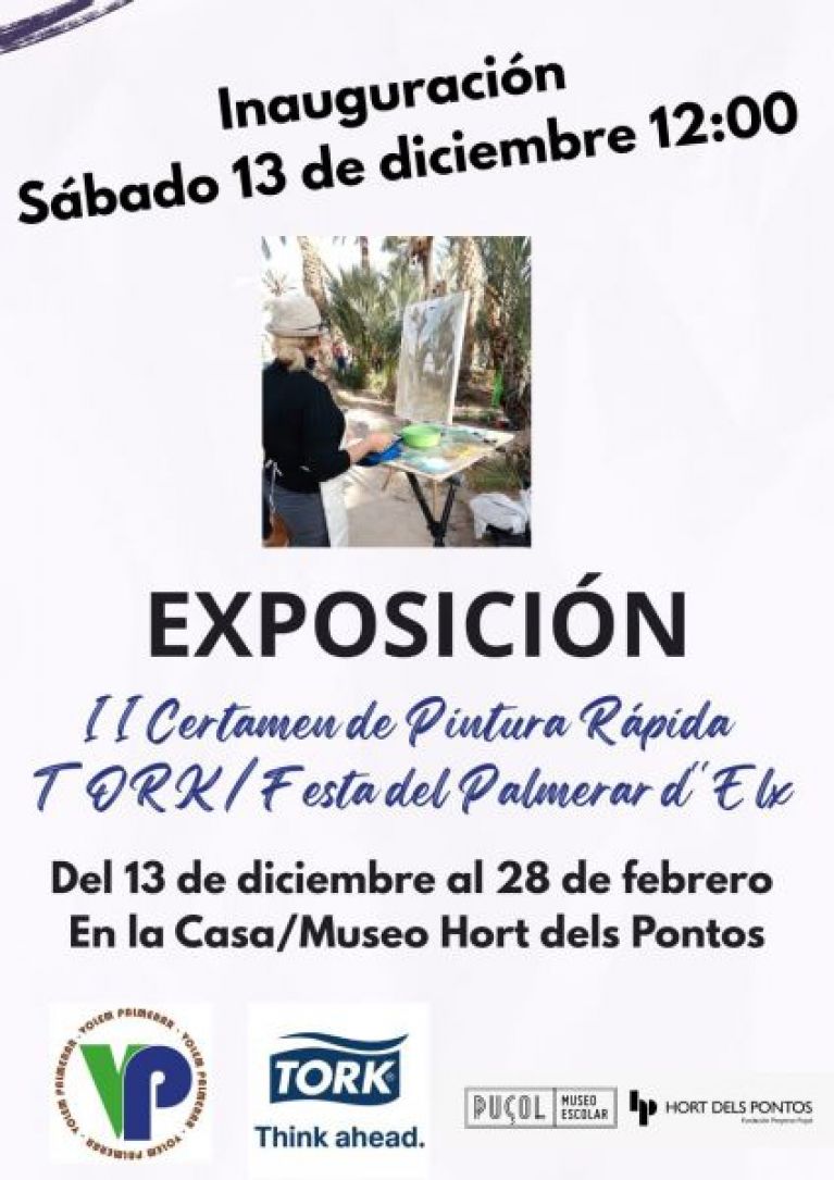 Inauguración de la exposición del II Certamen de Pintura Rápida TORK / Festa del Palmerar d’Elx en la Casa-Museo de l’Hort dels Pontos
